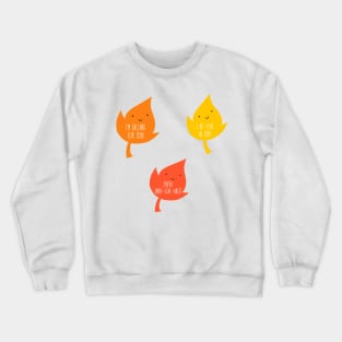 Leaf Puns Crewneck Sweatshirt